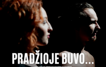 Spektaklis „Pradžioje buvo…“ | Latvijos valstybinis Daugpilio teatras | TRANS/MISIJOS BALTICUM