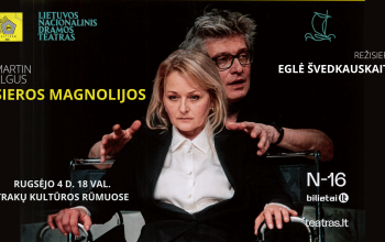 Spektaklis „Sieros magnolijos“ | LNDT | TRANS/MISIJOS BALTICUM