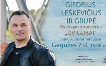 Giedrius Leškevičius ir grupė. Motinos dienai skirtas koncertas DVIGUBAI