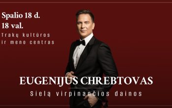 Eugenijus Chrebtovas | „Sielą virpinančios dainos“