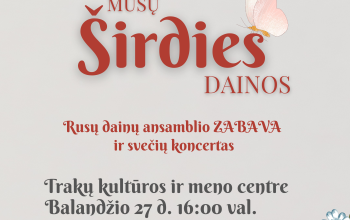 MŪSŲ ŠIRDIES DAINOS