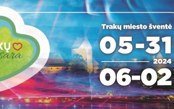 Trakų vasara 2024 kviečia!!!